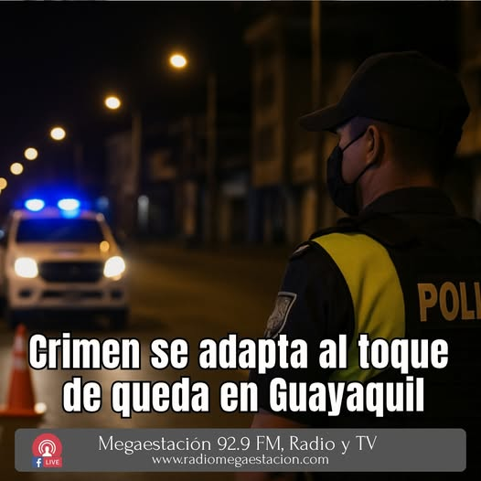 🔴  GUAYAQUIL  ||  "Los delitos sí han migrado hacia otras horas, pero estamos realizando tareas de contención antes y después del toque de queda para bajar totalmente estas actividades criminales", admitió el coronel Edison Palacios 
👉  radiomegaestacion.com/?p=106126