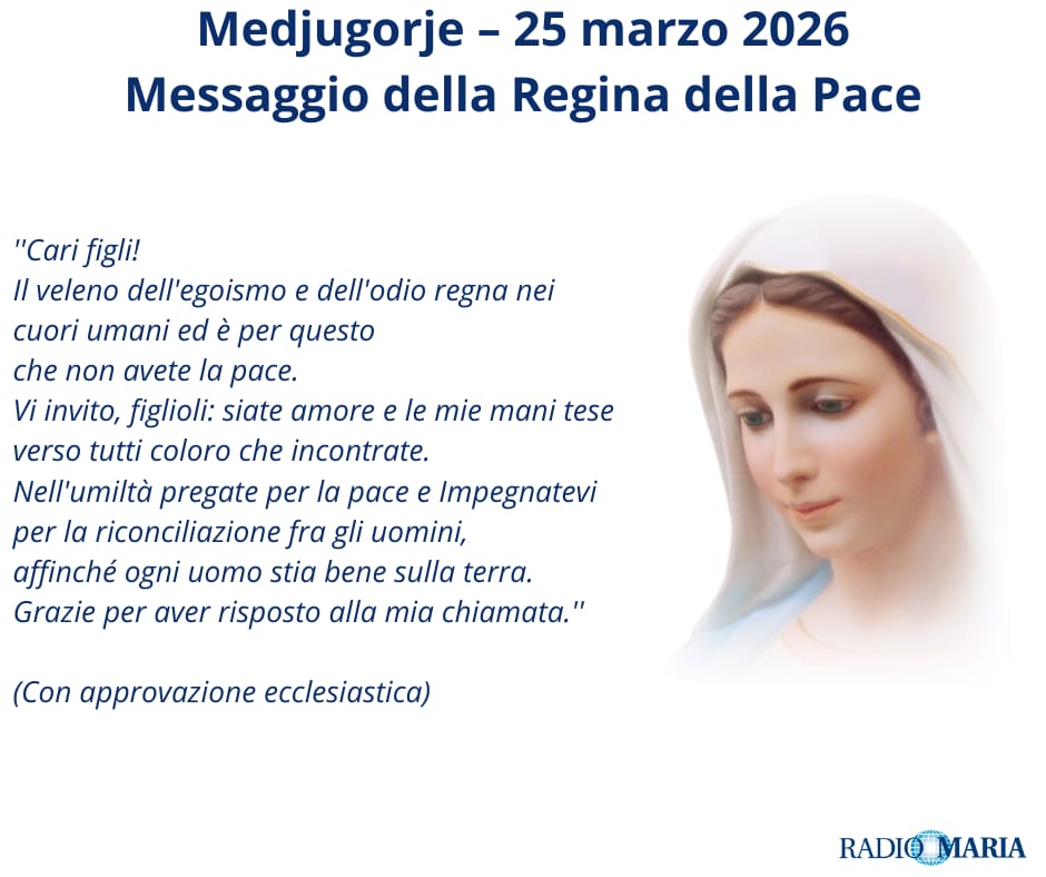 RadioMariaITA's tweet photo. #Medjugorje - Messaggio della Regina della Pace - 25 Marzo 2026 - #Commento al Messaggio - Di P.Livio
Scarica&ascolta
https://t.co/nIns7vcQwl https://t.co/Dld0aH7Qbd