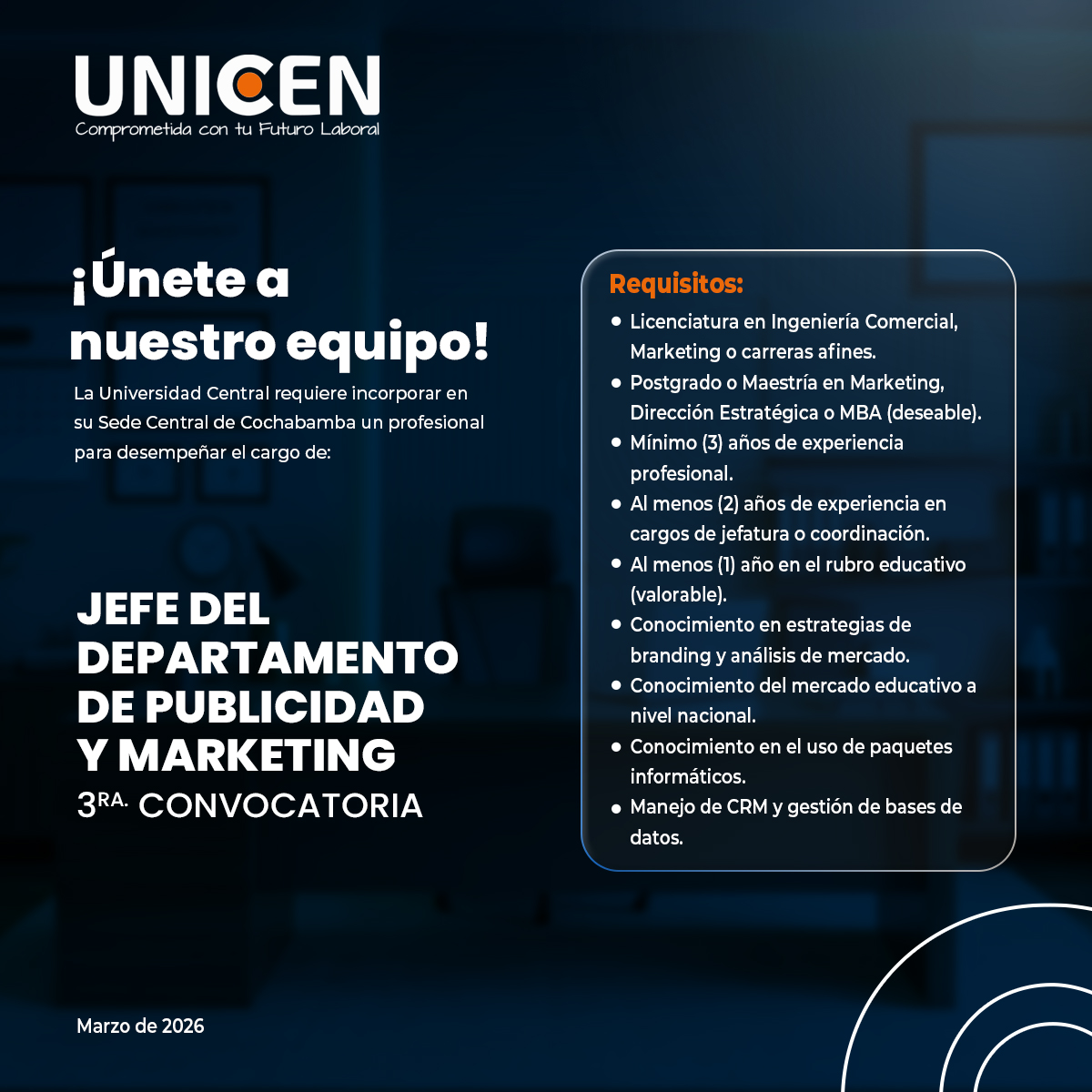 unicenbolivia's tweet photo. #SedeCochabamba

👉 𝗖𝗢𝗡𝗩𝗢𝗖𝗔𝗧𝗢𝗥𝗜𝗔  𝗘𝗡 𝗖𝗢𝗖𝗛𝗔𝗕𝗔𝗠𝗕𝗔 👈

Los interesados deben postular ingresando al siguiente formulario:
👉  https://t.co/K4HL3MjYcC

📅Fecha límite de postulación: 04 de abril de 2026. https://t.co/8kLHUONHHx