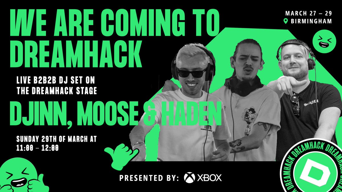 HUGE <a href="/DreamHack/">DreamHack</a> news!

Myself, <a href="/djinnbanter/">DJINN 🔜 DREAMHACK</a> and <a href="/ThisIsHaden/">HADEN. 🔜 DREAMHACK</a> are getting back behind the decks on the Sunday of Dreamhack! 

We’ll be setting the day off with some bangers and great energy 🔥 

Who are we seeing? 👀