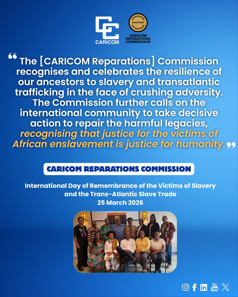 CARICOMorg's tweet photo. ⛓️💥On this International Day of Remembrance of the Victims of Slavery and the Trans-Atlantic Slave Trade, the CARICOM Reparations Commission honours the resilience, courage, and defiance of the 15 million Africans who endured centuries of enslavement.
💼 The Commission continues to advocate for freedom and justice through the CARICOM Ten Point Plan for Reparations and welcomes the African Union Decade for Reparations (2026–2035) as a historic step in strengthening the global movement.
👥Together, the Caribbean, Africa and the wider diaspora are forging a unified front to ensure reparatory justice is recognised as a matter of rights, truth, and accountability.
#ReparationsNow #CARICOM #ReparatoryJustice #CaribbeanVoices