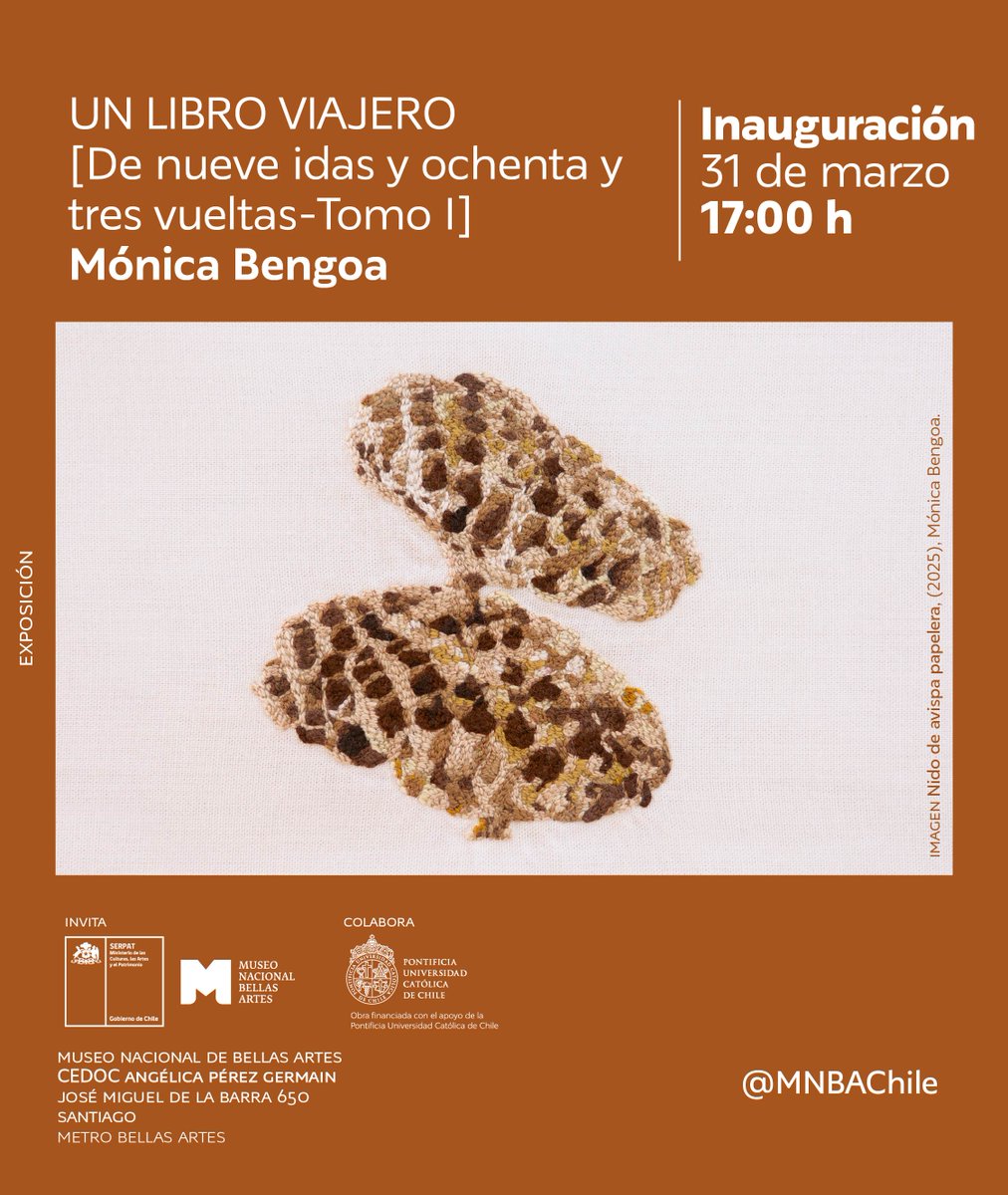 MNBAChile's tweet photo. ¡Nueva exposición! Te esperamos el martes 31 a las 17:00 h, para conocer la nueva propuesta de Mónica Bengoa: "Un libro viajero. [de nueve idas y ochenta y tres vueltas-Tomo I]".
La muestra cuenta con el apoyo de la P. Universidad Católica.
📍Centro de Documentación MNBA, #gratis https://t.co/AB2iDJM2n3