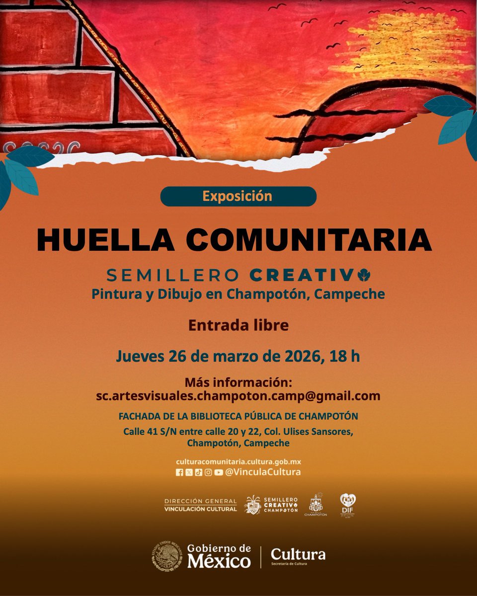 SCChampoton's tweet photo. Huella Comunitaria ¡Memorias Vivas!, el día 26 de marzo a las 18:00 h. En la Fachada de la Biblioteca Pública de Champotón.

¡Te esperamos!

#CulturaComunitaria #HuellaComunitaria2026 #EsTiempoDeChampotón #ChampotónSemilleroDelPueblo #ChampotónSemilleroDeLasCulturasVivas https://t.co/Ql5JbXFbGd