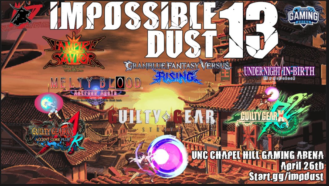 Impossible Dust #13 is April 26th. And its Chinese.

Join us for the release of GGST 2.0 and Jam with fortune cookies and Chinese catering generously provided by <a href="/therealjiga/">BigBlack's #1 Fan</a> 

This month also features GGACR, UNI2, and (free) VSAV

Register at: start.gg/impdust