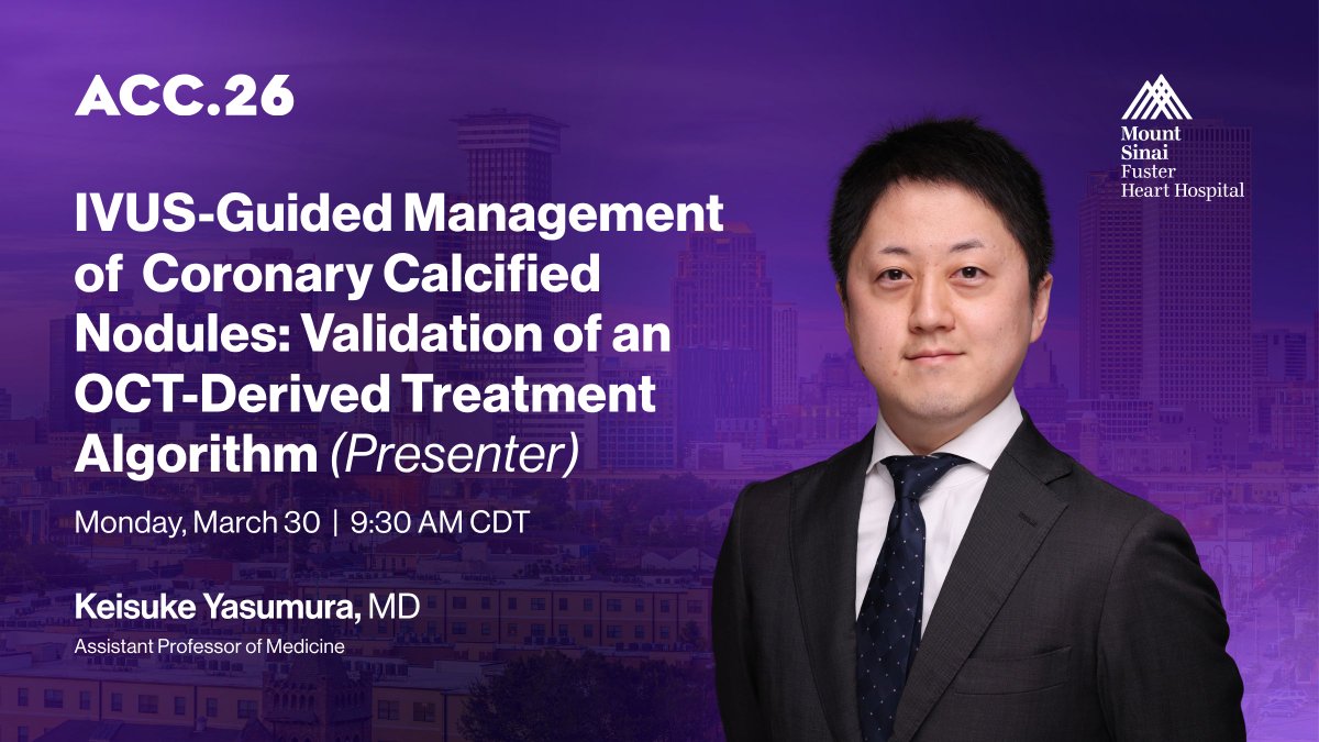 MountSinaiHeart's tweet image. Dr. Keisuke Yasamura will speak on "IVUS-Guided Management of #Coronary Calcified Nodules: Validation of an OCT-Derived Treatment Algorithm" at #ACC26. Be sure to stop by his poster.

#CardioX #Cardiology #IVUS @IcahnMountSinai @ACCinTouch @DLBHATTMD