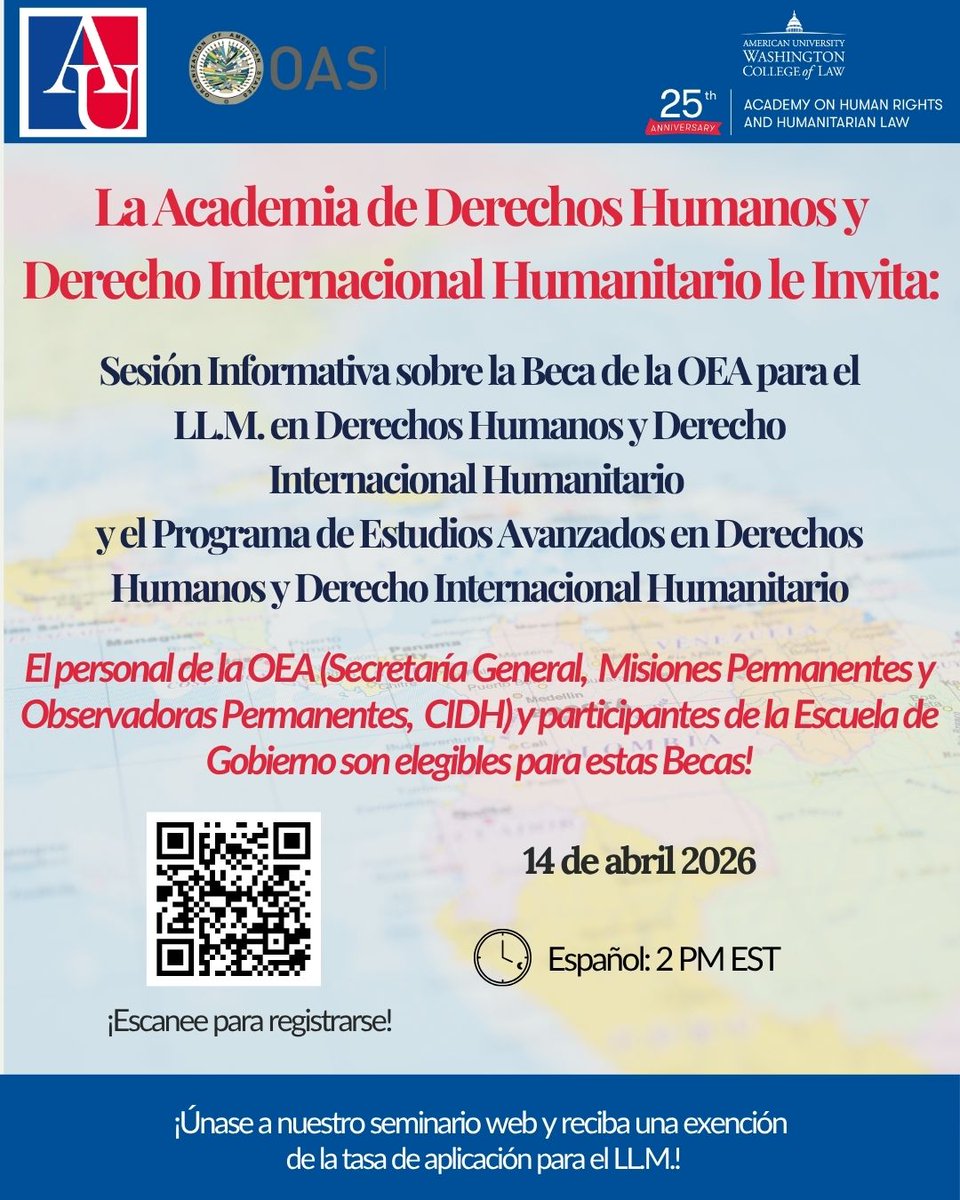 Join our information session on the OAS Scholarships, open to staff from the OAS General Secretariat, School of Government, IACHR, Permanent Missions, and Permanent Observers!

📅 April 14
• 12:00 PM ET – English
• 2:00 PM ET – Spanish

Contact: humanrightsllm@wcl.american.edu