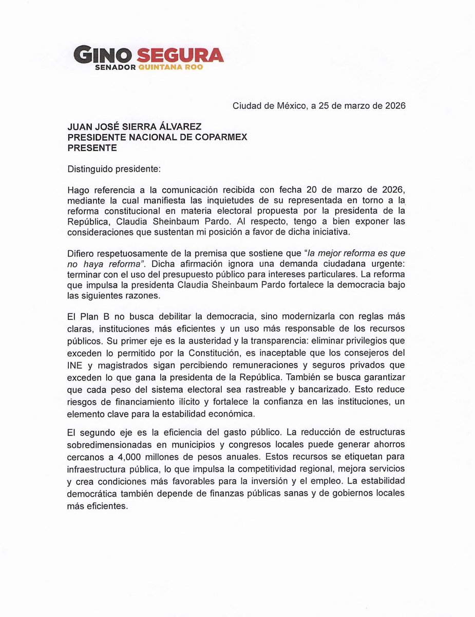GinoSeguraV's tweet photo. En respuesta al exhorto de @Coparmex sobre la reforma electoral, reitero mi respaldo a la iniciativa de la Presidenta @Claudiashein. 

México necesita una democracia más austera, transparente y eficiente, sin privilegios y con instituciones que respondan al pueblo. Modernizar nuestra vida democrática también es fortalecer la confianza y el buen uso de los recursos públicos. A continuación, adjunto mi respuesta completa.