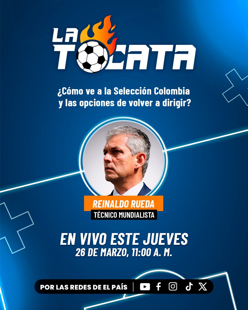 elpaiscali's tweet photo. ⚽ Reinaldo Rueda analizará cómo llega la Selección Colombia a la doble fecha FIFA previa al Mundial. También hablará sus opciones para volver a dirigir pronto.

📲 Conéctese EN VIVO con La Tocata por nuestras redes sociales
🕐 11:00 a. m.

#ReinaldoRueda #SelecciónColombia #LaTocata
