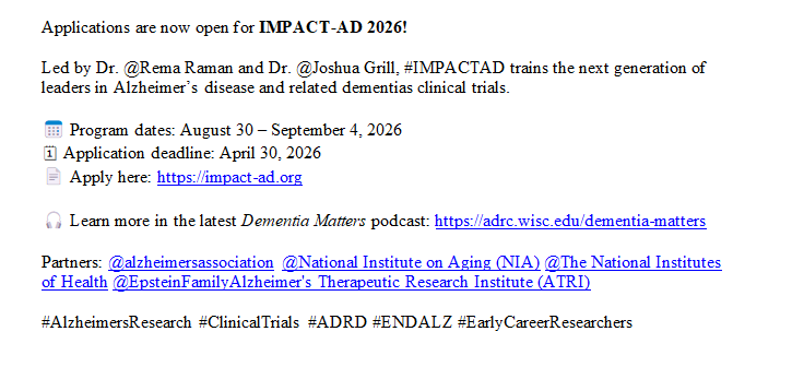 ATRI_USC's tweet photo. Applications are now open for IMPACT-AD 2026!
Led by Dr. Rema Raman and Dr. Joshua Grill, #IMPACTAD trains the next generation of leaders in Alzheimer’s disease and related dementias clinical trials.
Apply here: https://t.co/CdH93fOU9N https://t.co/kWiejhS7Ek