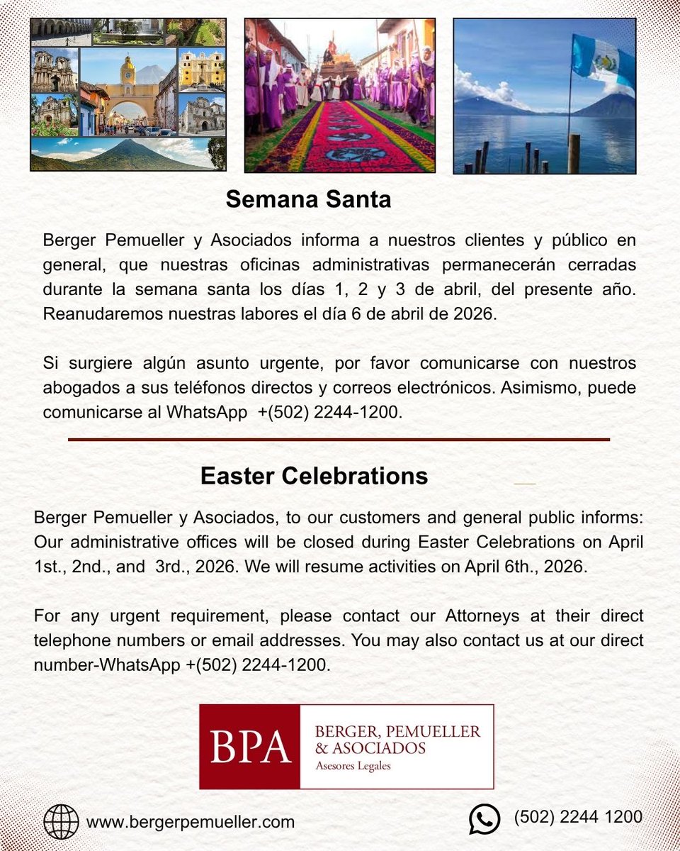 Nuestras oficinas permanecerán cerradas durante la semana santa los días 1, 2 y 3 de abril, del presente año. Reanudaremos nuestras labores el día 6 de abril de 2026.

#SemanaSanta2026
#Guatemala
<a href="/bpalaw/">Ben Applegate</a>