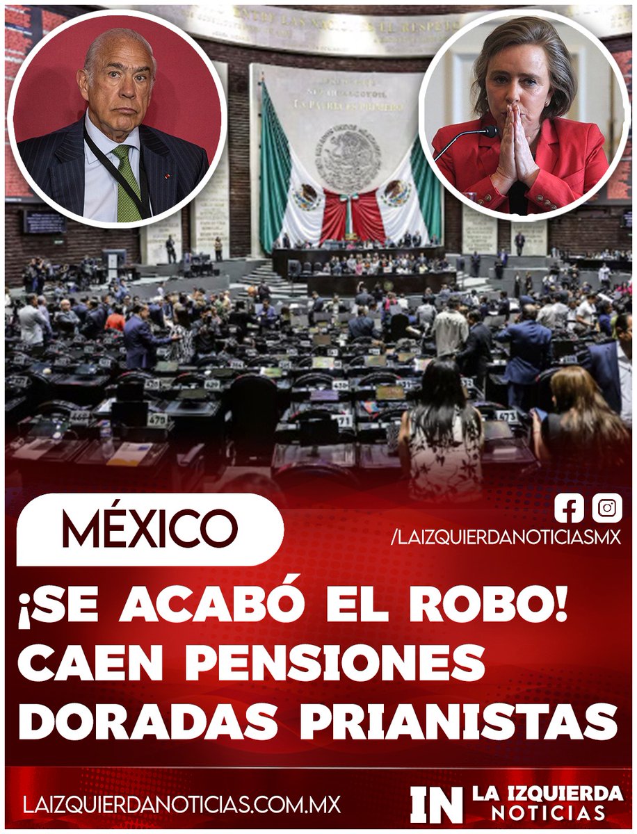 ¡SE LES ACABÓ SU MINA! Con 458 votos a favor, la Cámara de Diputados aprobó la reforma propuesta por Claudia Sheinbaum para eliminar las pensiones ‘doradas’ autorizadas durante los gobiernos prianistas y de las que se han beneficiado innombrables como Amparo Casar y José Ángel