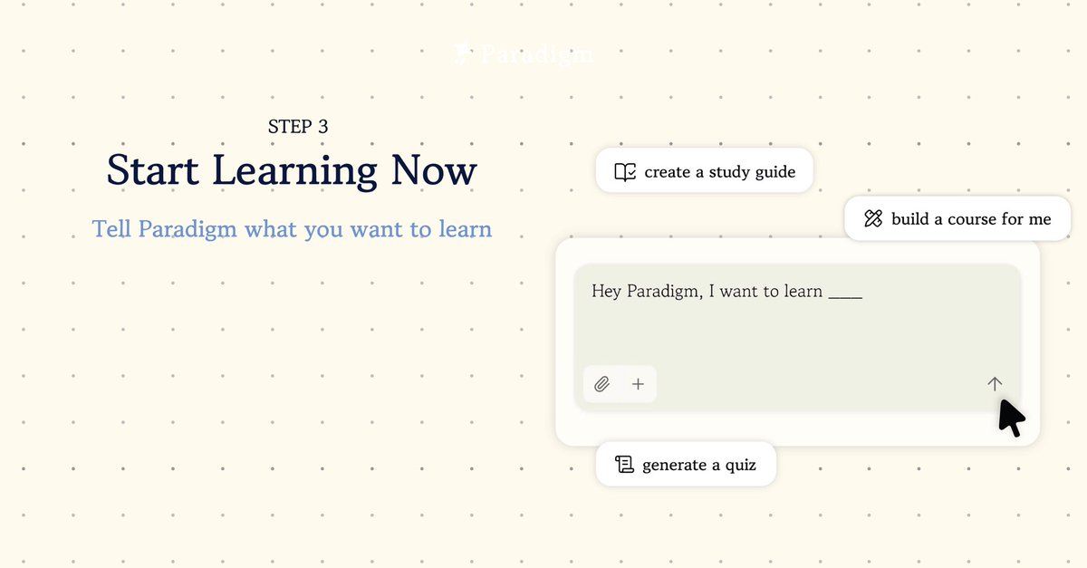 ParadigmStudy's tweet photo. Getting Started with Paradigm in 3 Steps:
Bring your preferences, tools, and goals,
and Paradigm builds a learning experience tailored entirely around you.

Start now: https://t.co/JQRLVTHoIr
#ParadigmStudy https://t.co/X9kyuIA9Pb