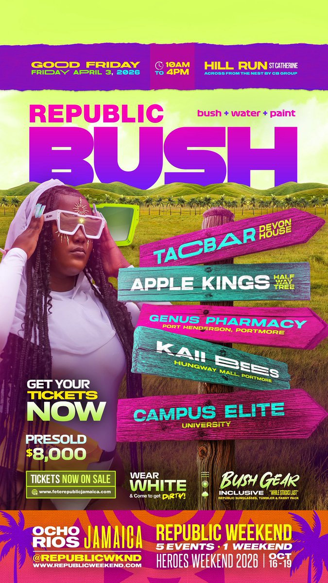 FeteRepublicJa's tweet photo. If you don’t have your Bush ticket yet…
what exactly are you doing?
J$8,000 presold.
Outlets all over.
Good Friday loading.
#RepublicBush #FeteRepublic #JouvertEnergy #NoBehavior https://t.co/iwlbe9GdMp