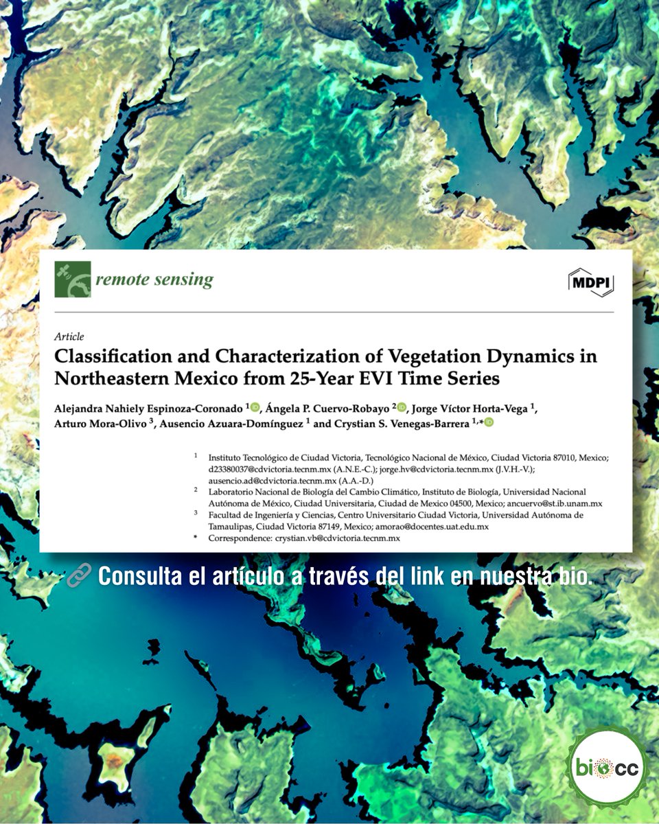 LNCBioCC's tweet photo. #RemoteSensing #Ecología #SIG #CambioClimático https://t.co/hyp4Ucijpl