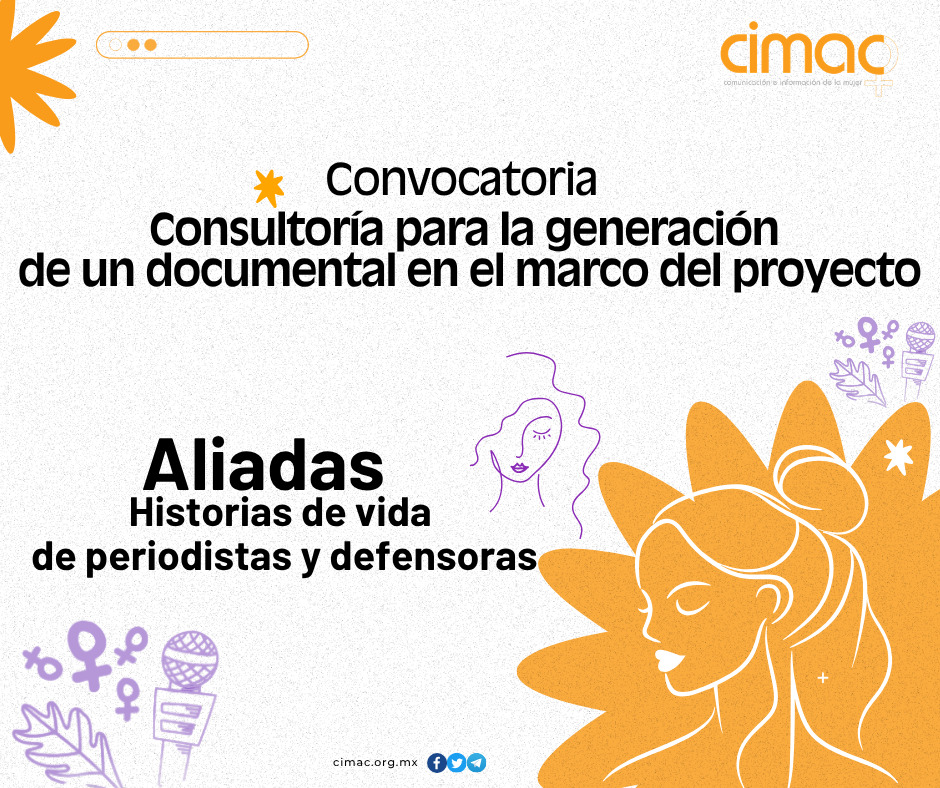 Contribuye a exponer a través de un documental la labor de las mujeres periodistas y defensoras, las condiciones en las que ejercen su trabajo, los riesgos y violencias que enfrentan.Únete a nosotras con la convocatoria Consultoría para la generación de un documental en el marco