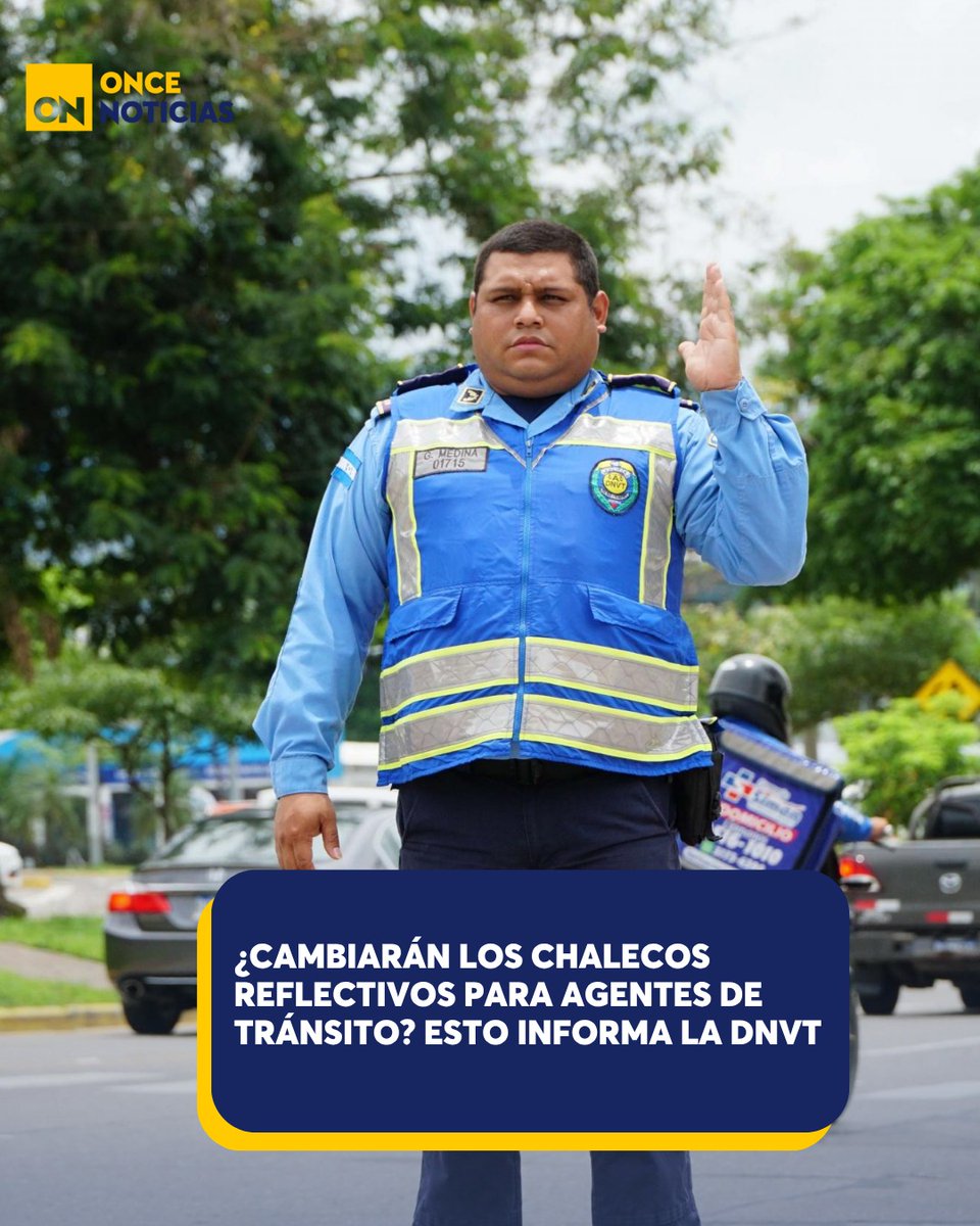 canal11hn's tweet photo. ¿Habrá nueva implementación de un nuevo chaleco reflector fluorescente para agentes de tránsito?👀👮🏻♂️
Esto es lo que se sabe👉🏻https://t.co/UXlNvJ2ZRa
#Honduras #DNTV #Agentes #Tránsito https://t.co/2QM1e6b0qp