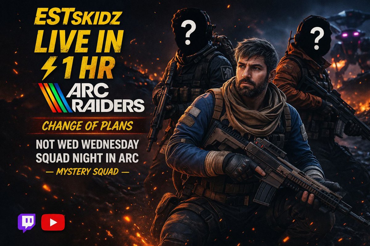 EstSkidz's tweet photo. Change of plans tonight.
Not Wed Wednesday — we’re running squad in Arc Raiders 👀
Mystery teammates may be joining.
Going LIVE in 1 hour.
🎮 Twitch &amp; YouTube: ESTskidz
#ArcRaiders #LiveNow #Gaming #SquadNight https://t.co/DNiBlrVwlO