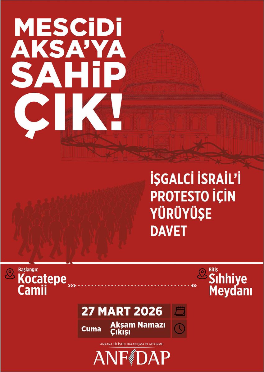 enderunankara's tweet photo. 📌 İşgale ve "Mescidi Aksa'nın İbadete Kapatılmasına" Karşı Çıkmak İçin;

📢 Kocatepe Camii Önünden Sıhhiye Meydanına Yapılacak Olan Protesto Yürüyüşüne Ailenizle Beraber Katılımınızı Bekliyoruz.
📅 27 Mart 2026 Cuma
🕖 19.45
@akvankara
@asmakopruank https://t.co/b1QCXEvG9q