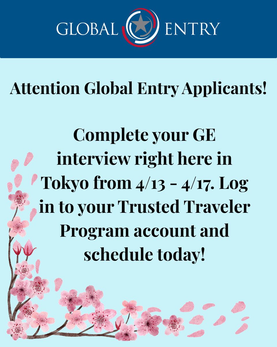 usembassytokyo's tweet image. Have you applied for #GlobalEntry and received conditional approval but haven’t scheduled an interview yet? Great news! @CBP officers will be in #Tokyo from April 13 to 17 to conduct interviews.  Don’t miss this chance! Log into your TTP account and schedule an interview today.