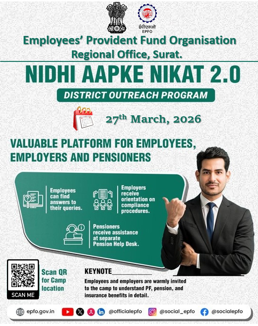 epfosurat's tweet photo. Join us at Nidhi Aapke Nikat 2.0 camps for instant solutions and support from EPFO!
Date- 27th March 2026 in Surat, Navsari and Tapi districts under its jurisdiction.
#EPFO #EPF #ईपीएफओ #ईपीएफ #EPFOwithYou #HumHaiNa #NidhiAapkeNikat
@socialepfo @LabourMinistry https://t.co/3fMdMjTr6q