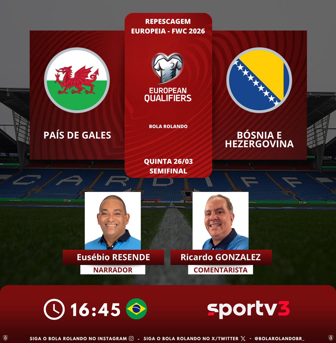 ⚽️ #EuropeanQualifiers | Semifinal
🇹🇷 #PaísDeGales x #BósniaEHezergovina 🇧🇦
🎙️ Narrador: <a href="/eusebiosportv/">Eusebio Resende</a> 
🎙️ Comentarista: <a href="/GonzaSportv/">Ricardo Gonzalez</a> 
📺💻📱 <a href="/sportv/">sportv</a> 3
#️⃣ #RepescagemNoSporTV - #WCQ  
Siga nosso perfil e dê RT 🔃