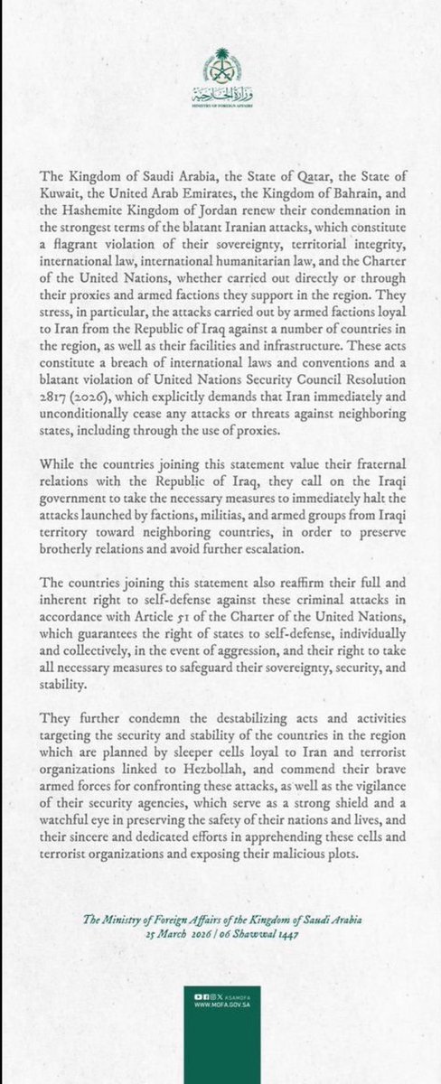 JUST IN: SIX ARAB NATIONS ISSUE JOINT STATEMENT AGAINST IRAN

Saudi Arabia, Qatar, Kuwait, UAE, Bahrain, and Jordan all condemn Iranian attacks and have invoked UN Charter and Article 51's right to self-defense.