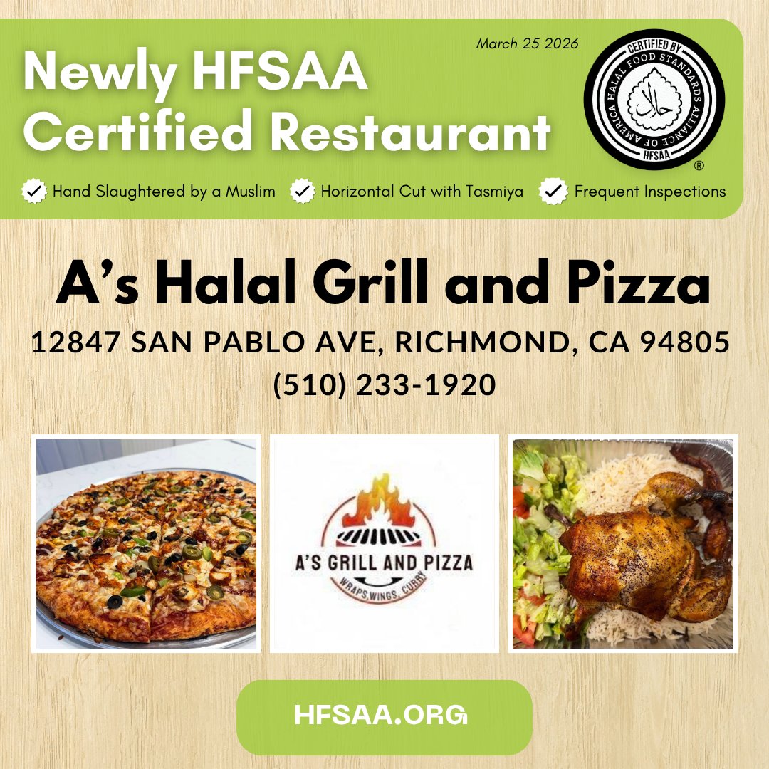 HFSAA_West's tweet photo. ﷽

Newly HFSAA Certified Restaurant in the Bay Area!

A's Halal Grill &amp; Pizza
12847 San Pablo Ave, Richmond, CA 94805
(510) 233-1920

Please Share &amp; Support HFSAA Certified Businesses!
🔹 https://t.co/oTmKQkMCbn
🔸 https://t.co/spKEJsji5U
📣 https://t.co/sdEgvtcFba

#Halal https://t.co/NDnX4bA4TJ