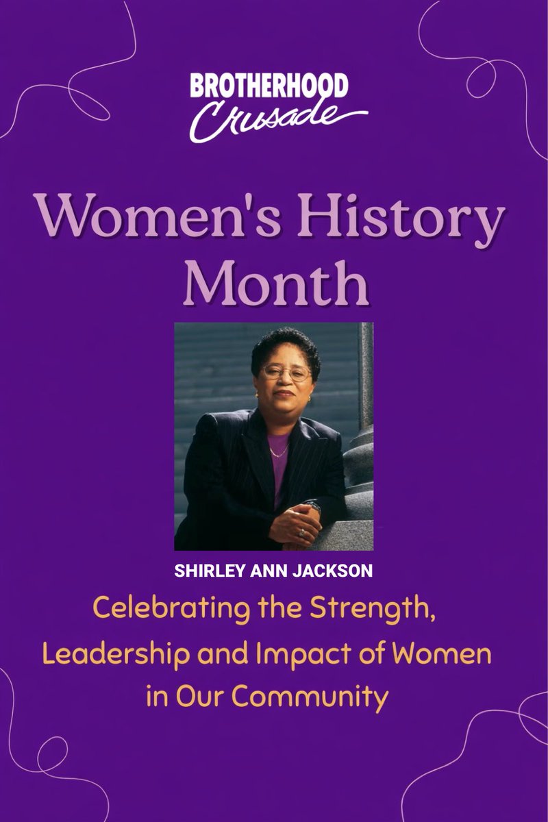 BCrusade's tweet photo. Celebrating Shirley Ann Jackson this #WomensHistoryMonth ✨
 
Physicist. Trailblazer. The first Black woman earn a Ph.D. from Massachusetts Institute of Technology, and a leader who expanded opportunity in STEM.
 
#BrotherhoodCrusade #WomenInSTEM https://t.co/PkovScFjVi