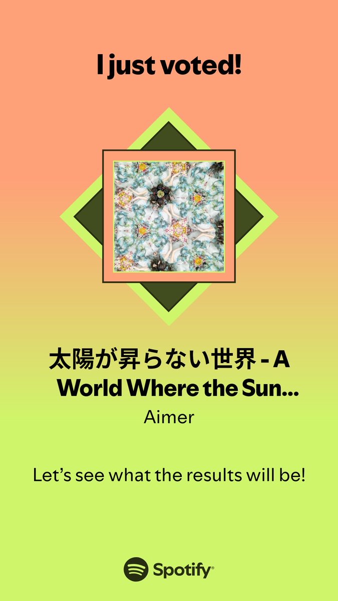 I just voted to help decide the MUSIC AWARDS JAPAN Best of Listeners' Choice: Japanese Song. Check out this playlist and join me in the vote.

#SpotifyxMAJ  open.spotify.com/playlist/37i9d…