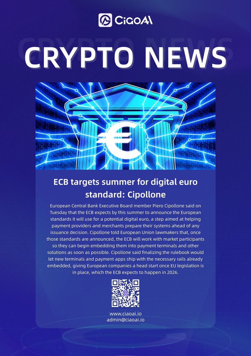 CiaoAi_Global's tweet image. 🇪🇺ECB targets summer for digital euro standard: Cipollone.

#CiaoAI #ECB #Bank #Legislation #EU #CBDC