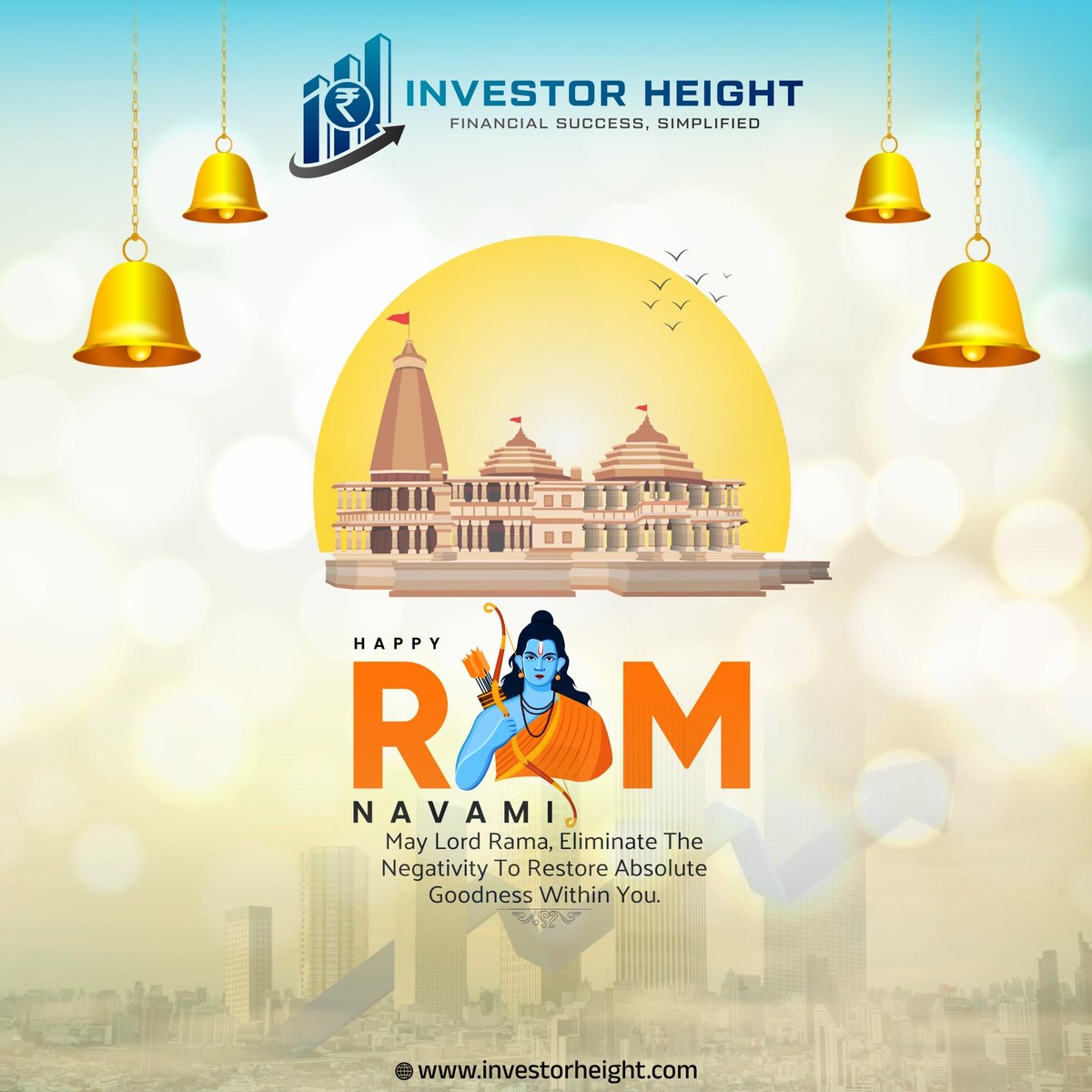 Lord Rama’s life is a masterclass in discipline, patience, and righteousness—the very pillars of successful investing. 📈

Ram Navami Wishing you and your family a very Happy Ram Navami! 🙏✨

#RamNavami2026 #FinancialDiscipline #InvestorHeight  #SuccessSimplified