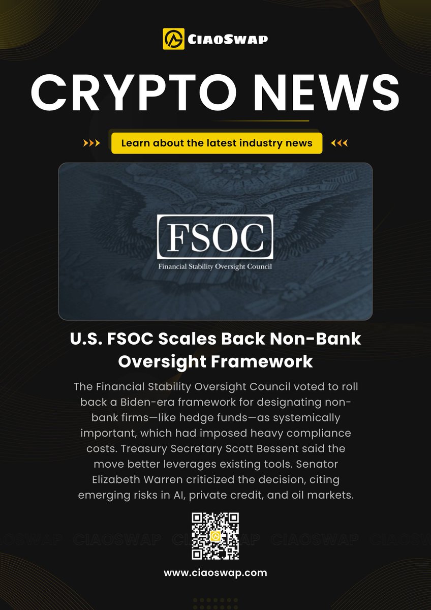CiaoSwap's tweet photo. U.S. FSOC Scales Back Non-Bank Oversight Framework.

#CiaoSwap #US #FSOC #Framework https://t.co/IK1lUXhNqq