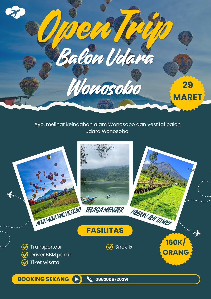 FndbsS4424's tweet photo. Open Trip Balon Udara Wonosobo! Puncak acara di Alun alun Wonosobo 

📅 Minggu, 29 Maret 2026

📍 Meeting Point: dor to dor
https://t.co/oJqYBZF5jX

Slot terbatas ya, jangan sampai cuma bisa ngelihatin story orang lain https://t.co/AsDHxHOO3l