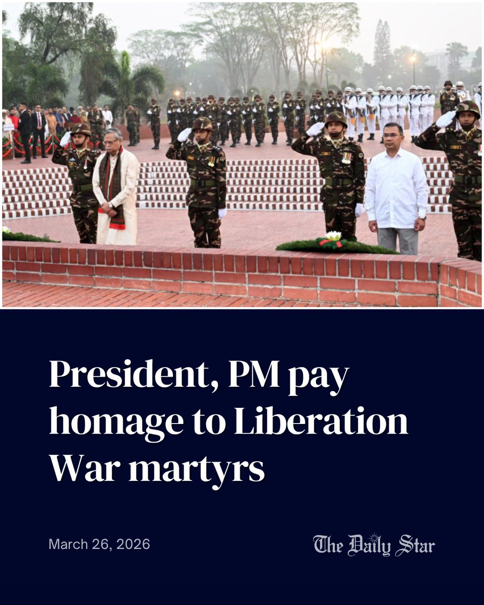 dailystarnews's tweet photo. President Mohammed Shahabuddin and Prime Minister #TariqueRahman paid rich tributes to the Liberation War martyrs by placing wreaths at the National Memorial in Savar this morning, marking the 56th Independence and National Day.

Read more here: https://t.co/HJl8uhLpMB

#Bangladesh #LiberationWar1971 #IndependenceDay #NationalDay