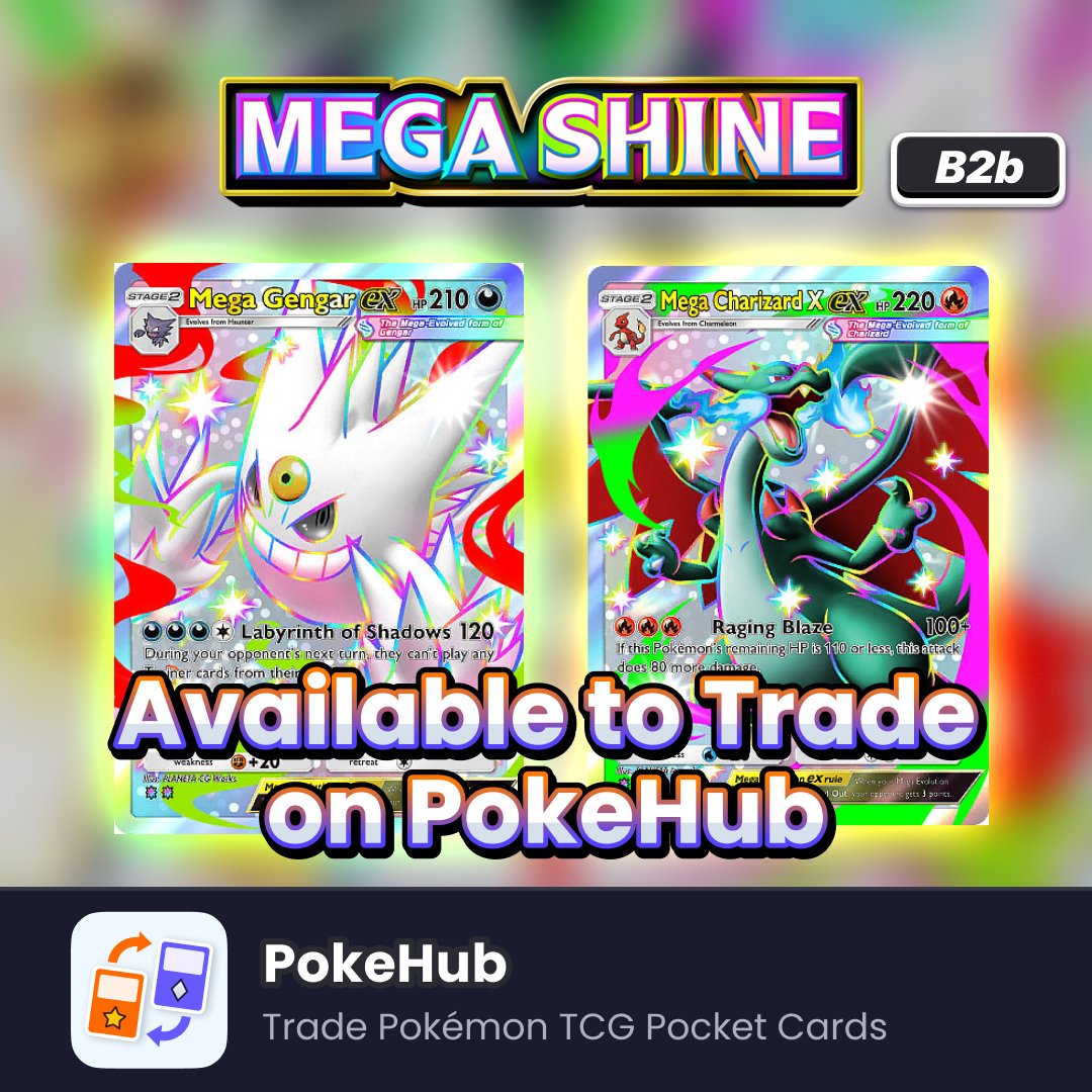 PokeHub_PTCGP's tweet photo. MEGA SHINE is available in PokeHub now! ✨✨ ✨
#ポケポケ #PokemonTCGPocket https://t.co/ErsGKcWYUs