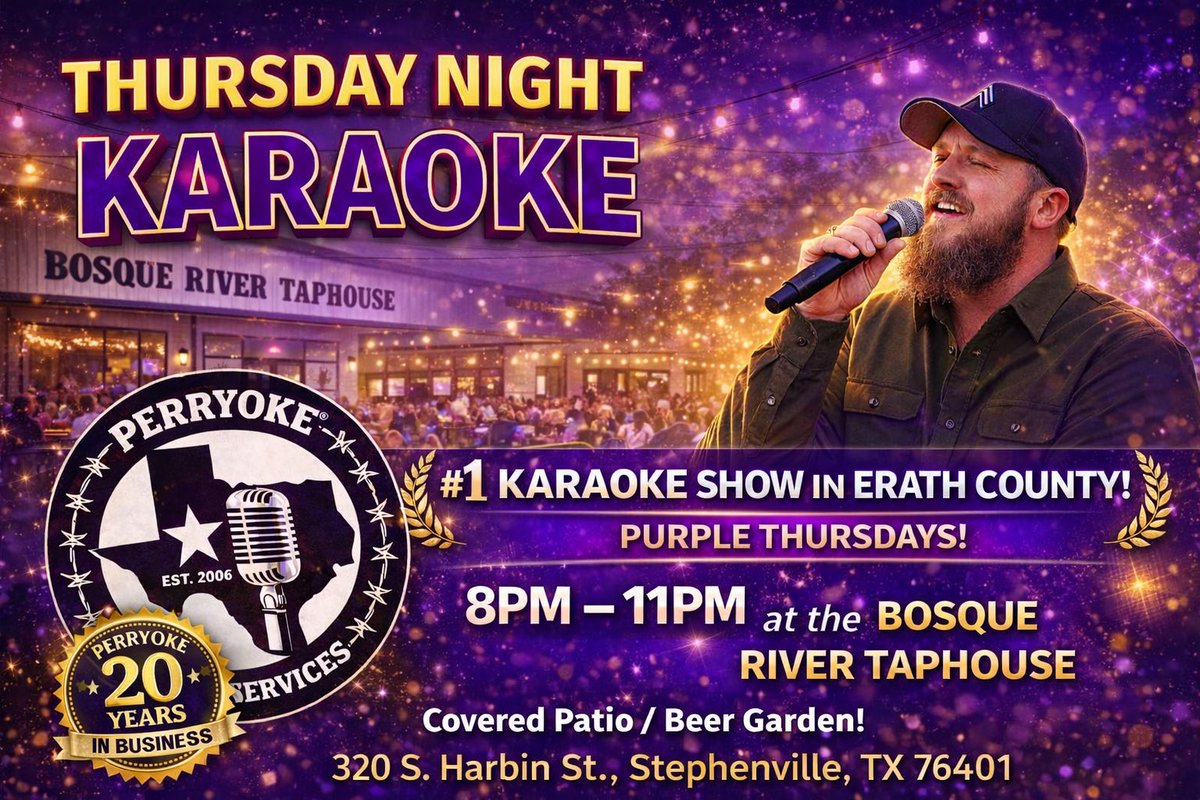 🎤 Karaoke is at <a href="/BRTaphouse/">Bosque River Taphouse</a> ! Join us Thursdays 8PM - 11PM at 320 S. Harbin Dr, Stephenville, TX. Shows are 18+. Bring your friends and let's sing! 🎶🥳 #KaraokeNight