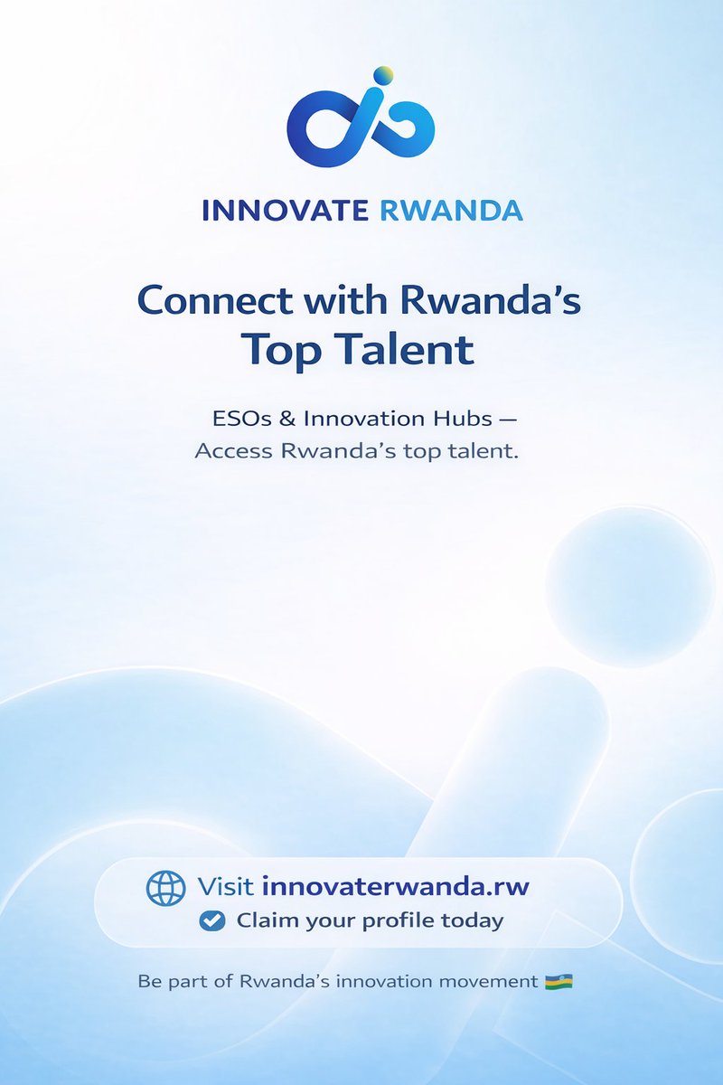 To ESOs and Innovation Hubs across Rwanda and beyond: connect with top-tier talent at Innovate Rwanda.        

🇷🇼🤝 Be part of the ecosystem. 

Visit innovaterwanda.rw and claim your profile  today! #InnovateRwanda