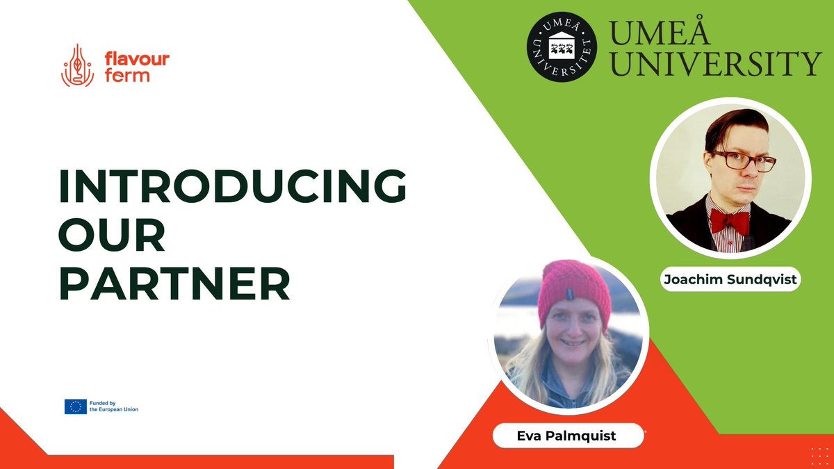 FlavourFerm's tweet photo. Partner Spotlight: @umeauniversity 
Making new fermented foods relevant and acceptable for everyday consumers in #FlavourFerm
Meet the research team! FlavourFerm #FoodInnovation #Fermentation #Gastronomy #SensoryScience #ConsumerResearch #FoodSystems #Research #Sustainability https://t.co/kFAfGd9oTR