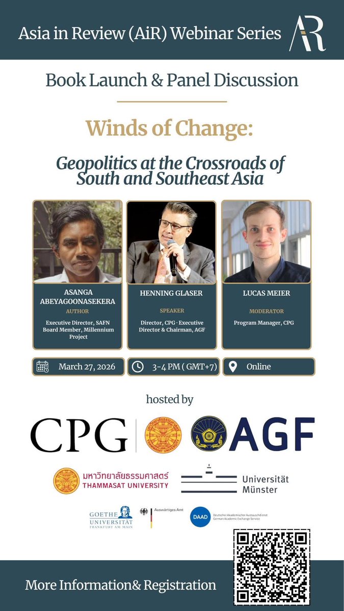 AsangaAbey's tweet image. Winds of Change book discussion by at @CenterCPG @thammasat_uni 🇹🇭 cpg-online.de/cpg-event/wind… Register👉 forms.office.com/Pages/Response… @worldscientificpub #windsofchange #geopolítics #asean #thailand