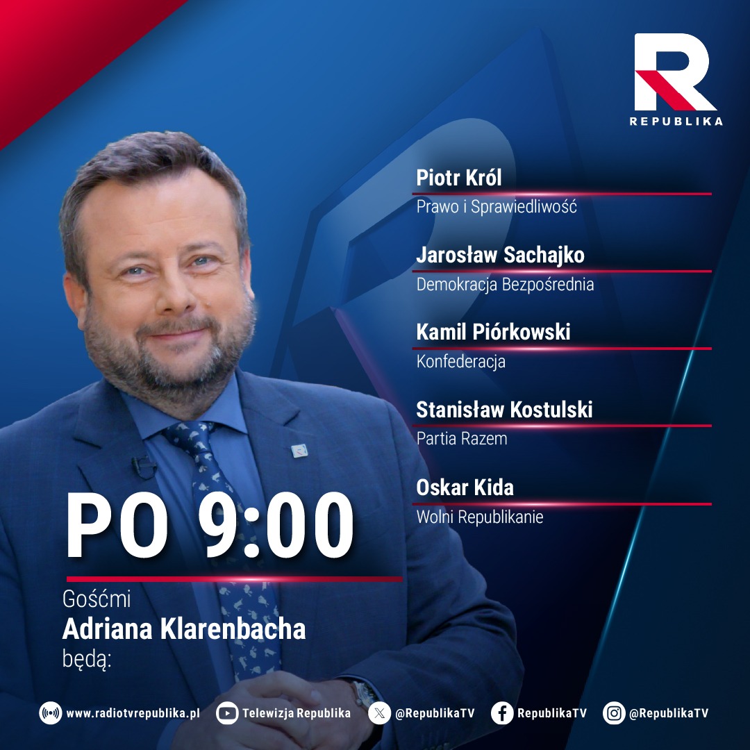 RepublikaTV's tweet photo. #PO9 | Gośćmi w dzisiejszym programie @AKlarenbach będą:
▪️@KrolPiotr1, (@pisorgpl)
▪️@jsachajko, (#DemokracjaBezpośrednia)
▪️@kamilpiorkowsk, (@KONFEDERACJA_)
▪️@s_kostulski, (@partiarazem)
▪️@KidaOskar, (#WolniRepublikanie)
#tvrepublika #włączprawdę https://t.co/3U8yiZ5YIQ