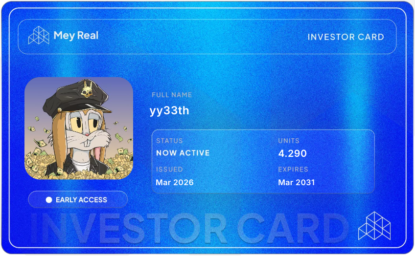 While you're still thinking about it, I'm already stacking units on the Mey Real leaderboard 👀

Claimed my Investor Card. Got my units. Now I'm positioned early for the next PTO on <a href="/MeyReal_io/">mey real</a>.

Up to 5,000 units per claim. Grab your card at meyhub.io