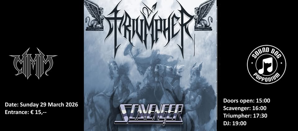 Old school heavy/speed metal sensation Scavenger en metalband Triumpher touren door heel Europa, en spelen deze zondagmiddag in Soundhog. #Breda #Metal
