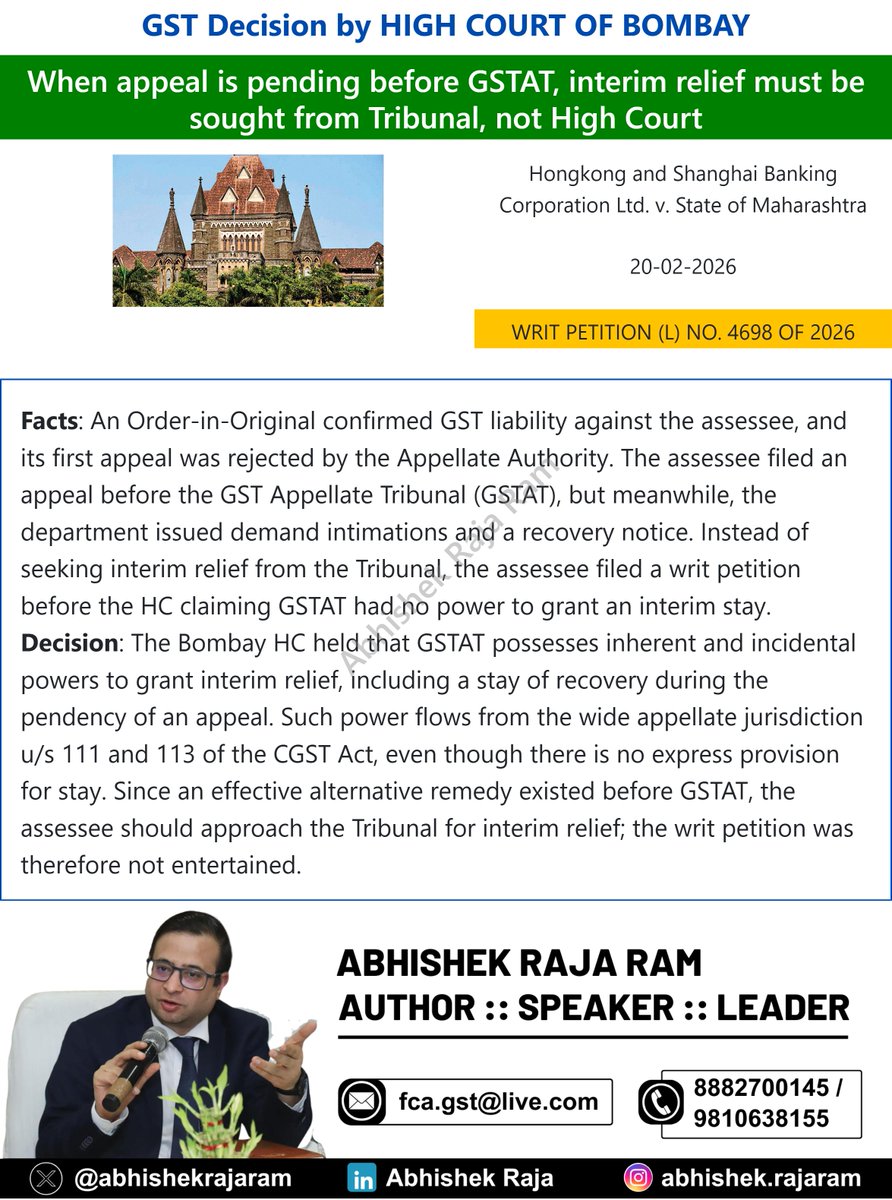 abhishekrajaram's tweet image. Bombay HC : When appeal is pending before GSTAT, interim relief must be sought from Tribunal, not High Court

#Caselaw #GST #Bombayhighcourt