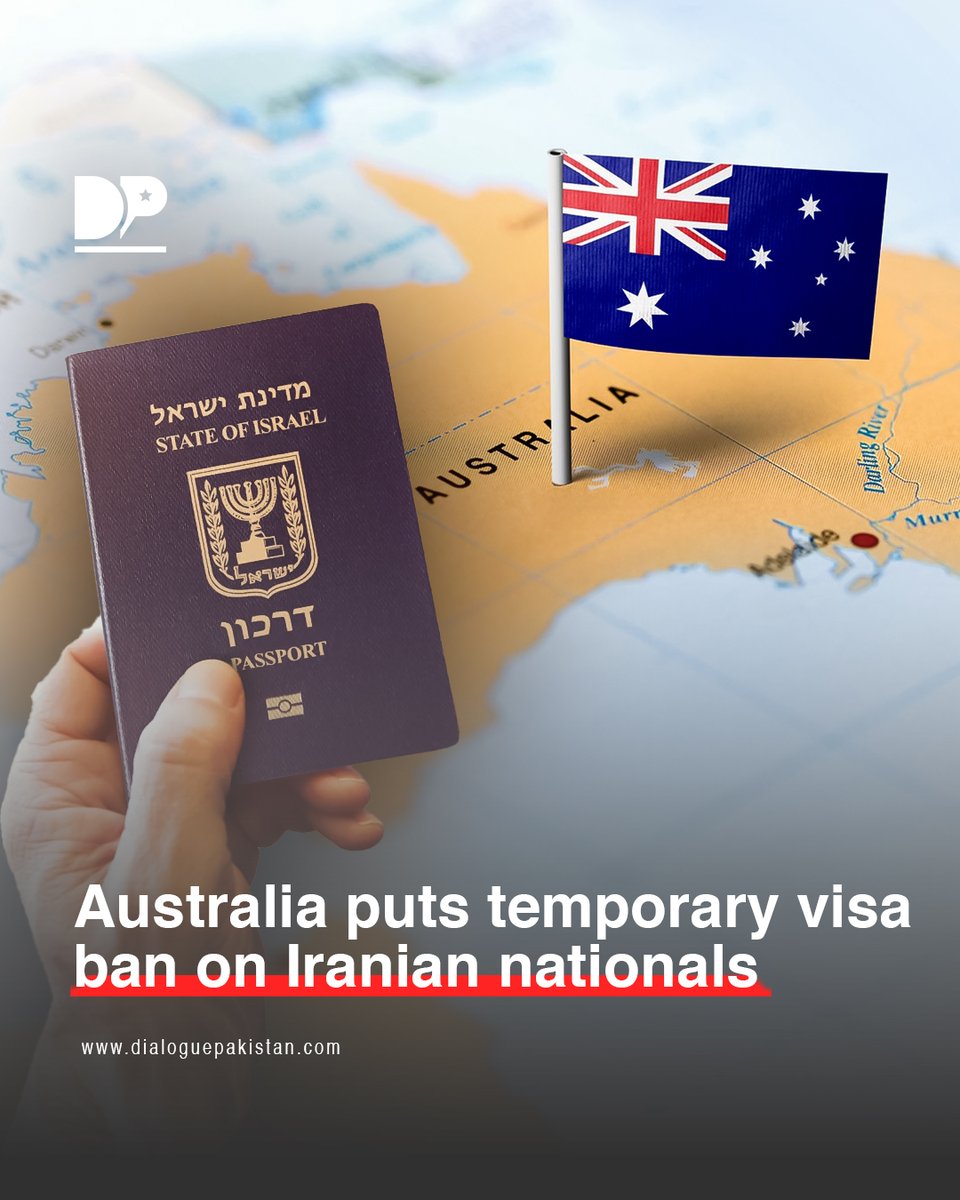DialoguePak's tweet image. Australia has rolled out a sweeping restriction on visitors from Iran holding temporary visas, with the policy expected to last up to 12 months.

#DialoguePakistan #Australia #Temporary #Visa #Ban #Iranian #Nationals #fblifestyle