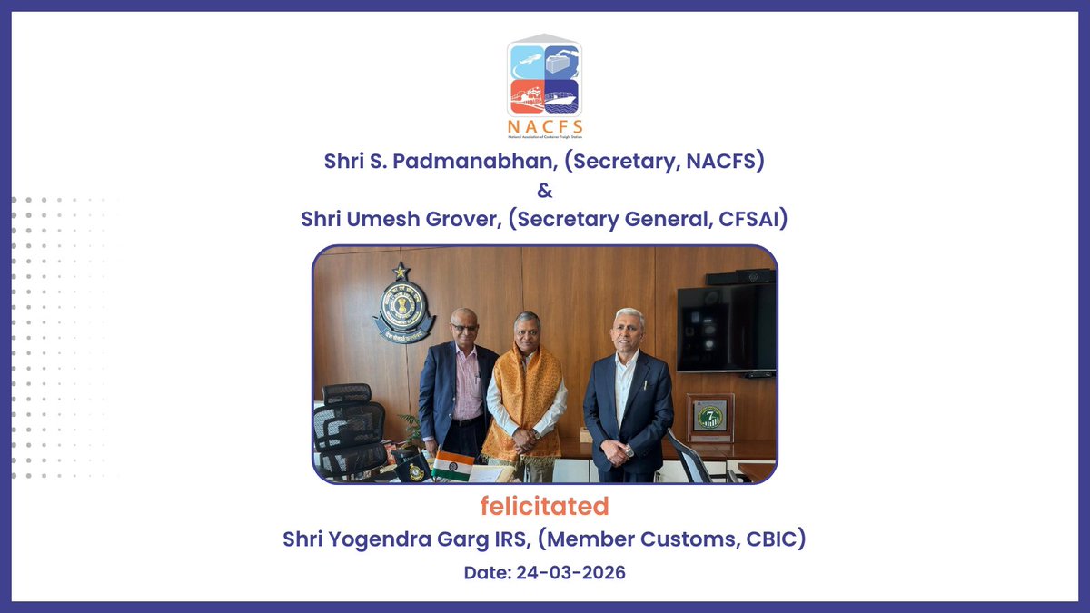 NacfsIndia's tweet photo. We recently felicitated Shri Yogendra Garg IRS (Member Customs, @cbic_india). NACFS & CFSAI continue working closely with #IndianCustoms to deliver logistics efficiency through logistics infrastructure at CFS, ICD and AFS!
#LogisticsIndia #NACFSIndia #NACFS @yogigarg https://t.co/xjwyxvM6ly