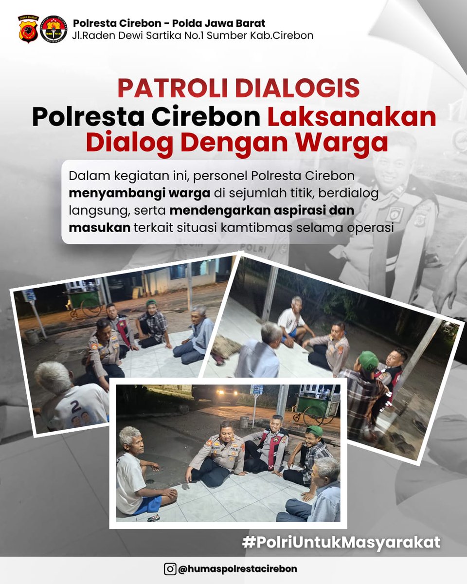 Dialog dengan Warga, Polresta Cirebon Laksanakan Patroli Dialogis.

#PolrestaCirebon
#KapolrestaCirebon
#PolriUntukMasyarakat
#OpsKetupatLodaya2026
#Hotline110
@divisihumaspolri @polisi_indonesia
<a href="/spripim/">spripim_kepri</a>.polri <a href="/humaspoldajabar/">bidhumaspldjbr</a>