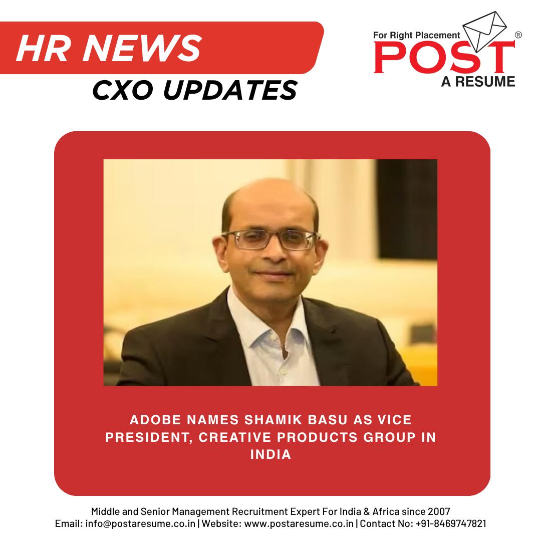 postaresume's tweet photo. #️⃣ HR NEWS
CXO UPDATES ✅️
“Adobe Names Shamik Basu As Vice President, Creative Products Group In India"
📌 Follow POST A RESUME for career guidance 🔍 Apply for more opportunities here:
https://t.co/B0PvcN59xc
#Cxoupdates #Hrnews #vipulmmali #postaresume #vipulthewonderful https://t.co/6jm6enKoTw