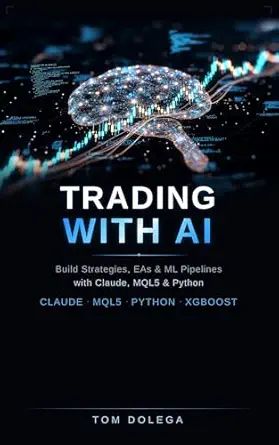 acebar123's tweet image. AI trading? 🤖 Build strategies, EAs, &amp;amp; ML with Claude, MQL5, &amp;amp; Python! 🤯

amazon.in/dp/B0GRJ52SS4/…

#AITrading #OptionsIncome #AlgoTrading #Stocks #Markets #Finance #Books