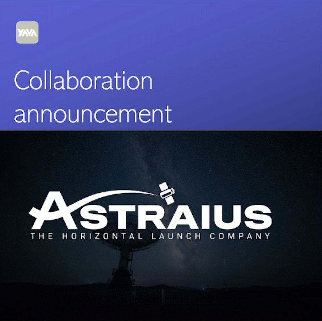 YAVA__COM's tweet photo. A major milestone for YAVA and our partners
@AstraiusL in responsive satellite launch.  

We look forward to progressing conversations in India next month.  

#Space #Aviation #Defence #Satellite #India #Innovation #HorizontalLaunch https://t.co/198G8aun0J