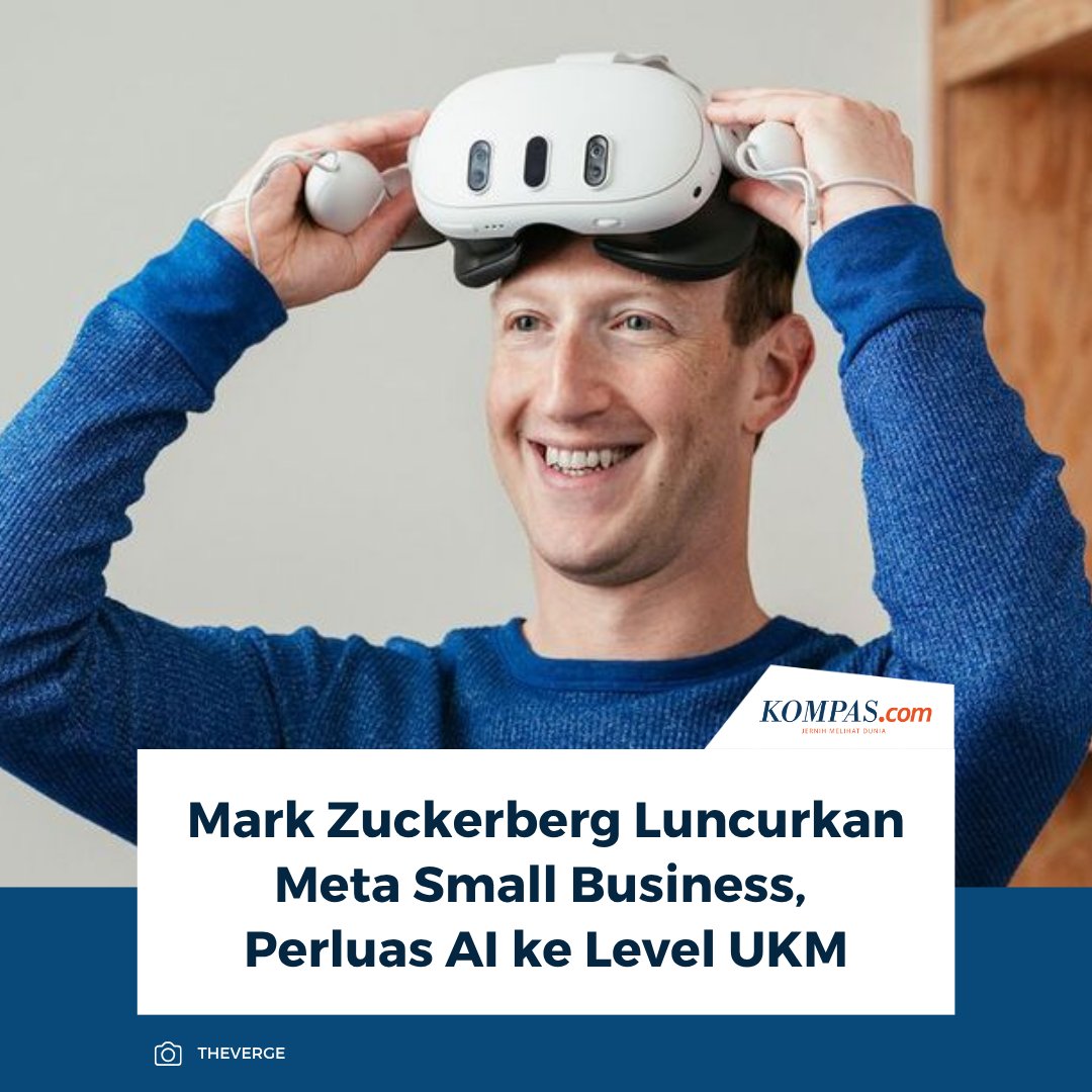 KompasTekno's tweet image. CEO Mark Zuckerberg meluncurkan program Meta Small Business untuk memperluas adopsi AI di kalangan usaha kecil dan menengah (UKM) sekaligus memperkuat posisi Meta dalam persaingan teknologi.

👉🏻Baca selengkapnya tekno.kompas.com/read/2026/03/2…

~AM #MarkZuckerberg #Meta #AI